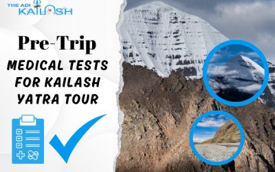 Pre-Trip Medical Tests For Kailash Yatra Tour